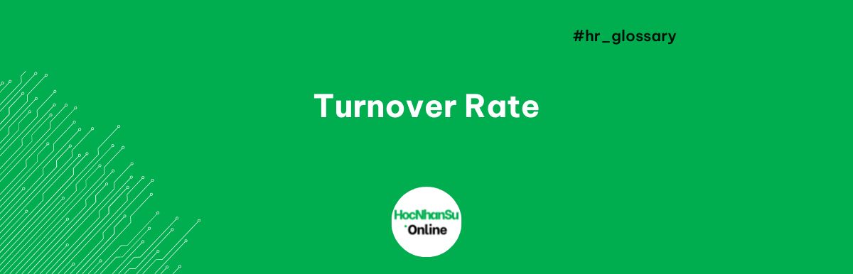 Turnover rate là gì?