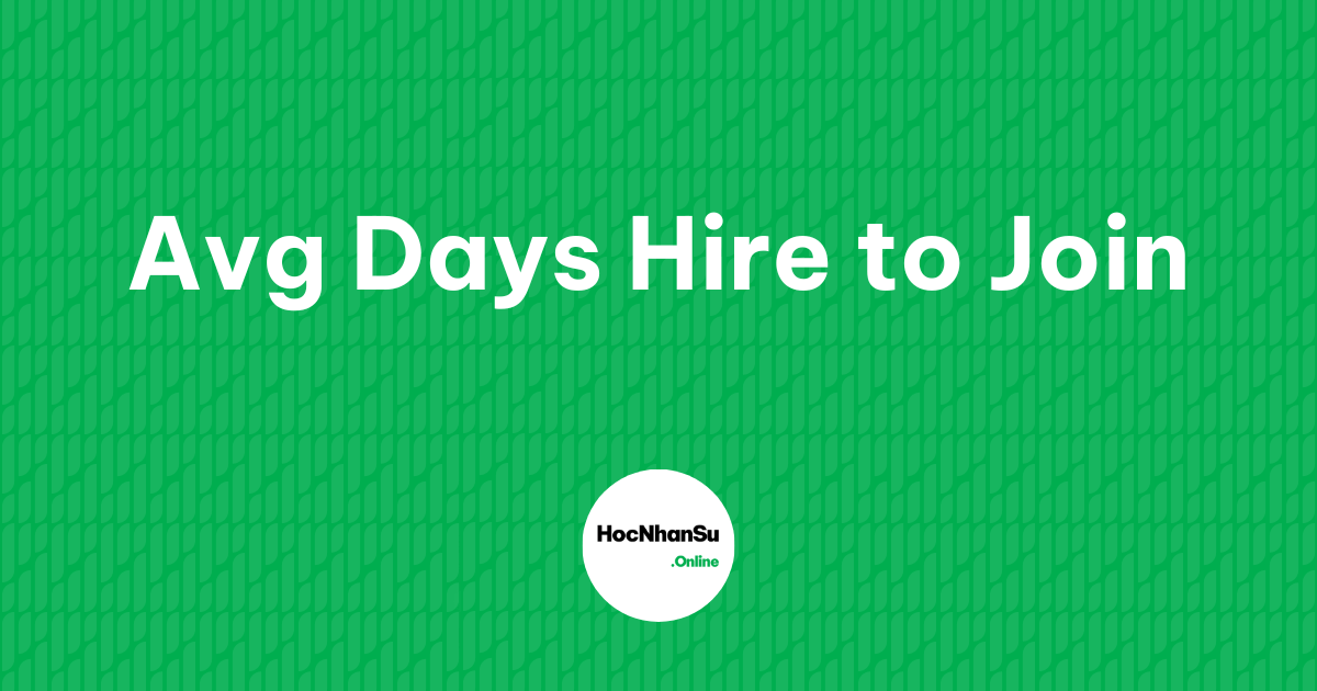 Avg Days Hire to Join