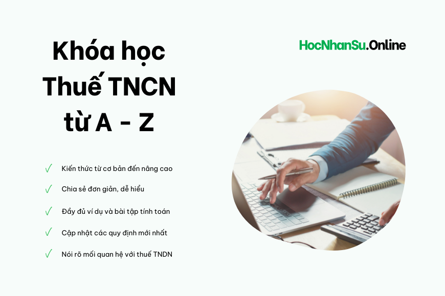 Khóa học Thuế TNCN từ A – Z