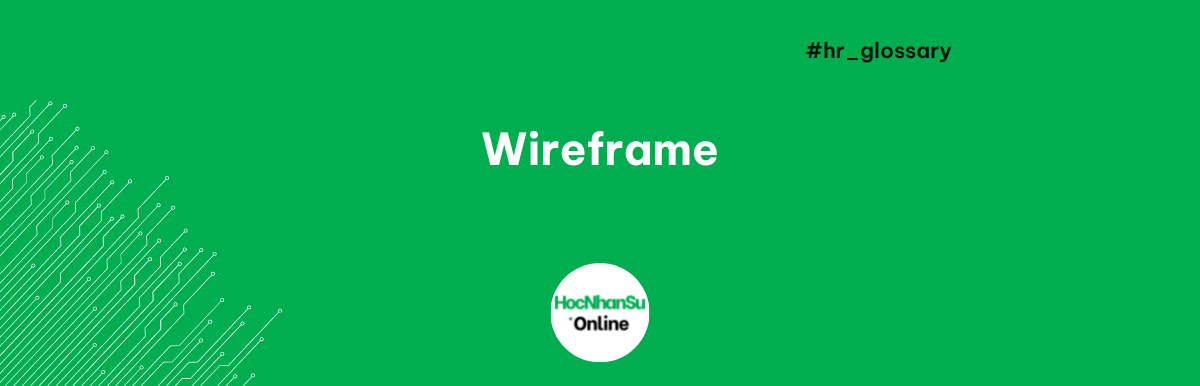 Wireframe là gì?