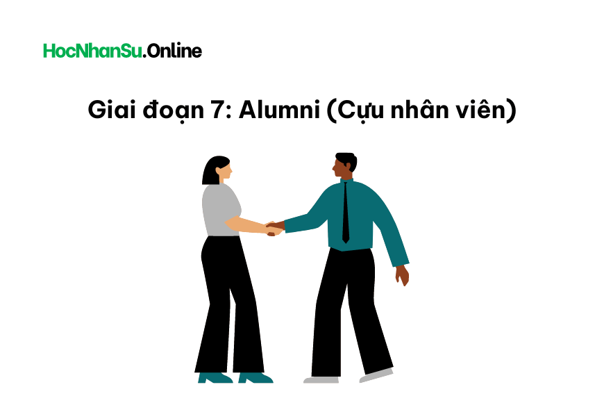 Giai đoạn 7: Alumni (Cựu nhân viên)